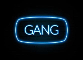 Gang  - colorful Neon Sign on brickwall
