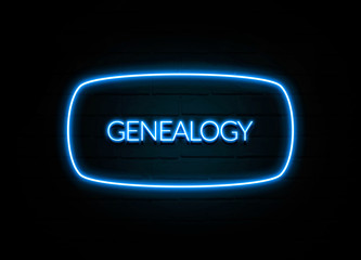 Genealogy  - colorful Neon Sign on brickwall