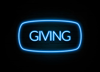 Giving  - colorful Neon Sign on brickwall