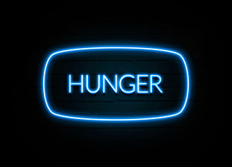 Hunger  - colorful Neon Sign on brickwall