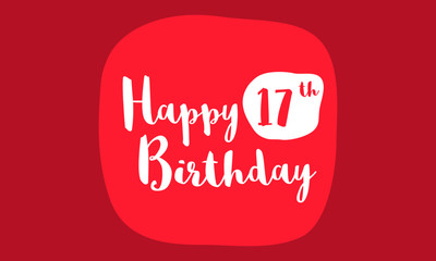 Happy 17 Birthday Card (Brush Lettering Vector Design)