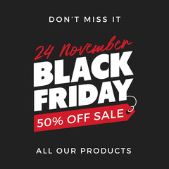 50% OFF Black Friday Super Sale Promotion with Price Tag Element Inscription Design Template Banner, Badge, Sticker, Cover, Poster, Flyer