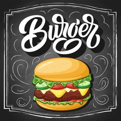 Burger hand lettering with hamburger colorful cartoon sketch, vintage brush typography, on black chalkboard background. Vector illustration.