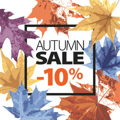 Abstract sale illustration. Autumn sale vector grunge template with lettering. Yellow, purple, blue, orange leaves fall. Black ink text. 10 percent off