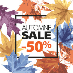 Abstract sale illustration. Autumn sale vector grunge template with French lettering. Yellow, purple, blue, orange leaves fall. Black ink text. 50 percent off