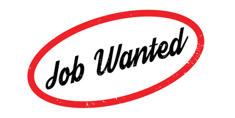 Job Wanted rubber stamp. Grunge design with dust scratches. Effects can be easily removed for a clean, crisp look. Color is easily changed.