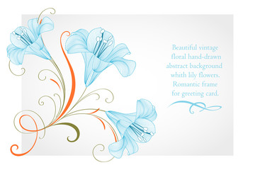 Fototapeta na wymiar Vintage floral background. Beautiful frame with flowers lily