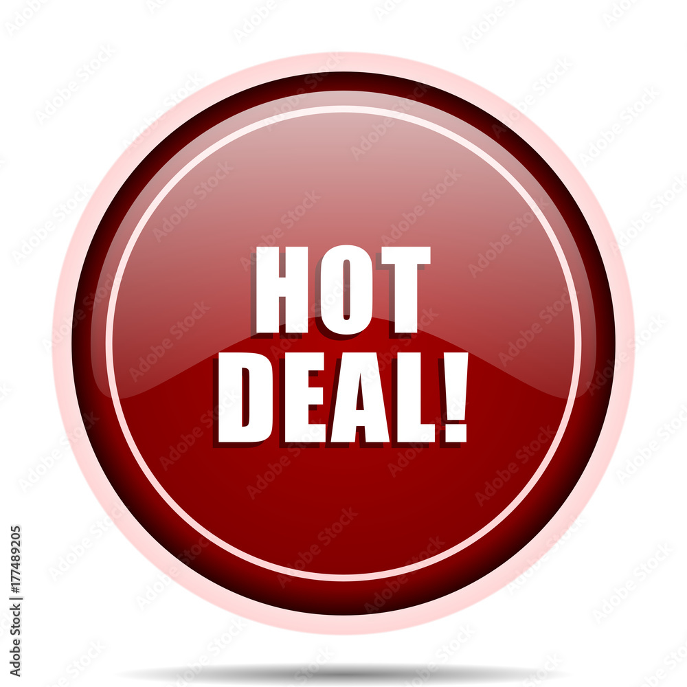 Poster Hot deal red glossy round web icon. Circle isolated internet button for webdesign and smartphone applications.