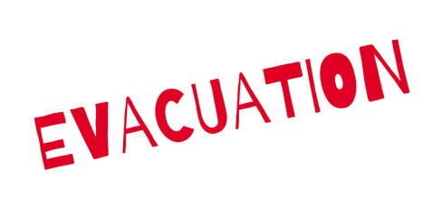Evacuation rubber stamp. Grunge design with dust scratches. Effects can be easily removed for a clean, crisp look. Color is easily changed.