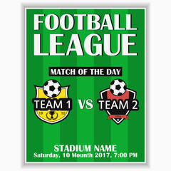 Soccer league poster. Design template for sport invitation card on game with football club logo. Vector illustration.