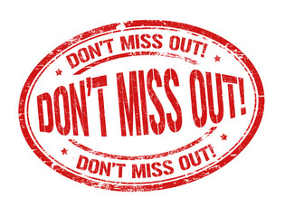 Don't miss out sign or stamp