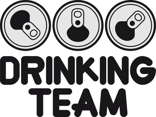 drinking team 3 dosen team freunde dose getränk durst glas bier krug oktoberfest trinken feiern party alkohol flasche