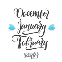 Vector handwritten type lettering of Winter months. 