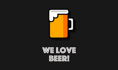 We Love Beer! (Line Art in Flat Style Vector Illustration Quote Poster Design)