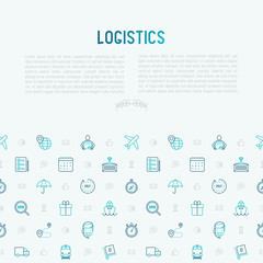 Fototapeta na wymiar Logistics concept with thin line icons of delivery, box, airplane, train, marine, crane, globe with pointer. Vector illustration for banner, web page, print media.