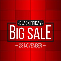 Abstract vector black friday sale layout background. For art template design, list, page, mockup brochure style, banner, idea, cover, booklet, print, flyer, book, blank, card, ad, sign, poster, badge.