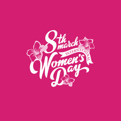 8 March Women's Day Text Lettering calligraphic vector vintage