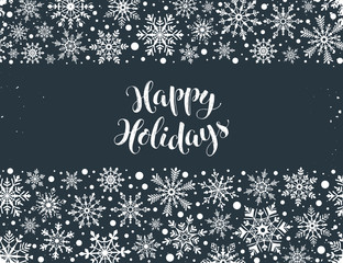 Happy holidays greeting card template. Modern winter lettering with snowflakes horizontal frame on chalkboard. Merry Christmas vector illustration with text.
