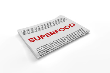 Superfood on Newspaper background