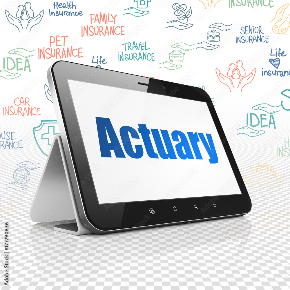 Poster insurance concept: tablet computer with actuary on display