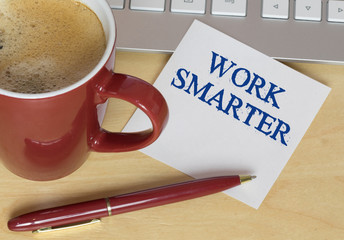 Work smarter