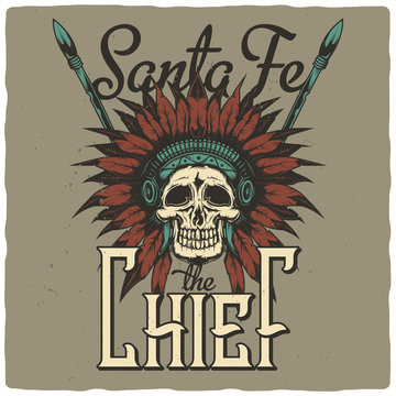 T-shirt or poster design with illustration of dead indian chief