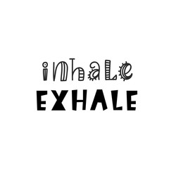 Inhale Exhale Inspirational hipster, kids poster