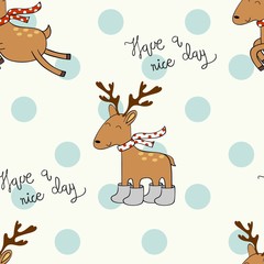 Vector seamless pattern with deers. Have a nice day.