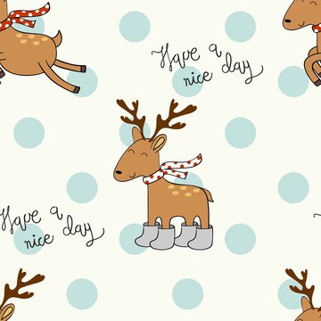 Vector seamless pattern with deers. Have a nice day.