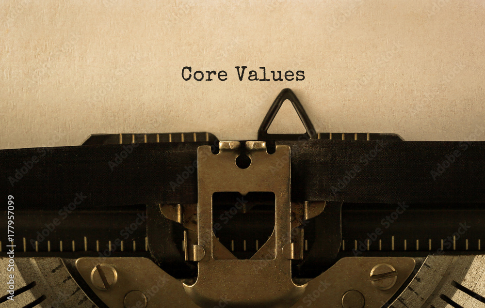 Poster text core values typed on retro typewriter