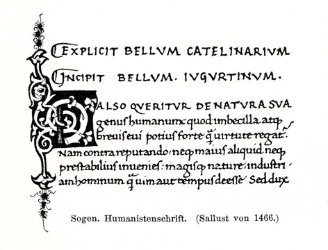 Humanist minuscule (Bellum Catelinarium Salustii, 1466) (from Meyers Lexikon, 1896, 13/420/421)