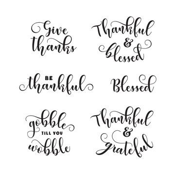 Thanksgiving day quotes calligraphy set. Vector vintage illustration.