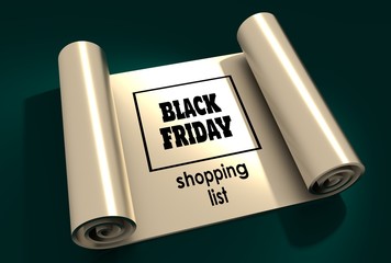 Black Friday sale inscription design template. Black Friday shopping list text in frame on metallic material paper scroll. 3D rendering
