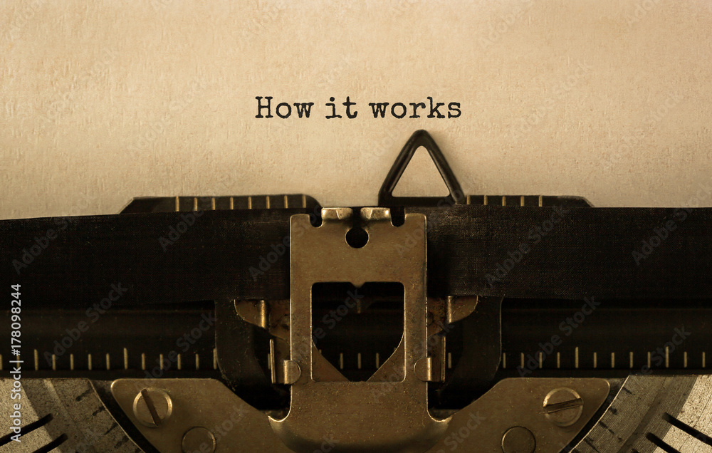 Poster text how it works typed on retro typewriter