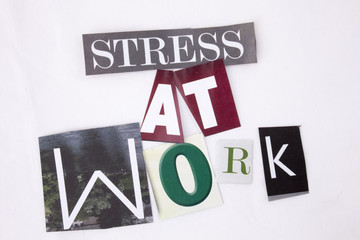 A word writing text showing concept of Stress At Work made of different magazine newspaper letter for Business concept on the white background with copy space