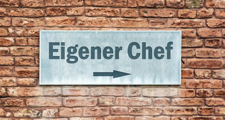 Fototapeta na wymiar Schild 225 - Eigener Chef