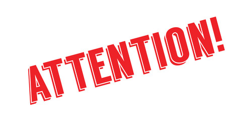 Attention rubber stamp. Grunge design with dust scratches. Effects can be easily removed for a clean, crisp look. Color is easily changed.