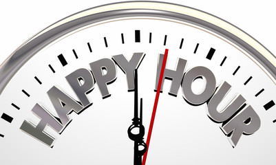 Happy Hour Clock Time Special Offer Bar Drinking Sale 3d Illustration