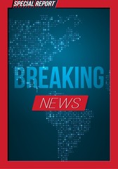Illustration of Breaking News Vector Banner on Bright Earth Glowing Globe Background. TV News Opener. Broadcast Design Layout