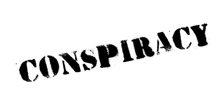 Conspiracy rubber stamp. Grunge design with dust scratches. Effects can be easily removed for a clean, crisp look. Color is easily changed.