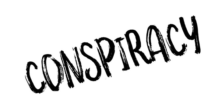 Conspiracy rubber stamp. Grunge design with dust scratches. Effects can be easily removed for a clean, crisp look. Color is easily changed.