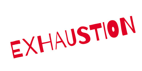 Exhaustion rubber stamp. Grunge design with dust scratches. Effects can be easily removed for a clean, crisp look. Color is easily changed.