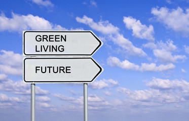 Road sign to  green living and future