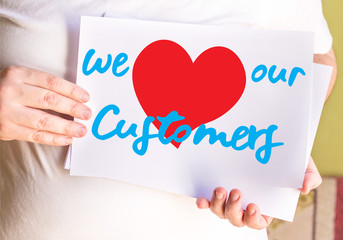We Love Our Customers, on white paper