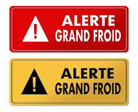Big Cold Alert warning panels in French translation