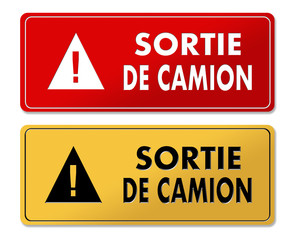 Truck Exit warning panels in French translation
