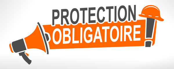 protection obligatoire sur mégaphone
