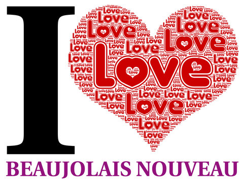 I love Beaujolais nouveau 