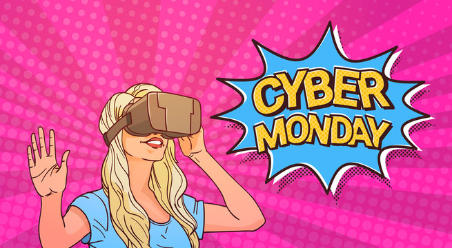 Cyber Monday Poster With Woman Wearing 3d Virtual Reality Glasses Comic Sale Message Banner With Pin Up Background Vector Illustration