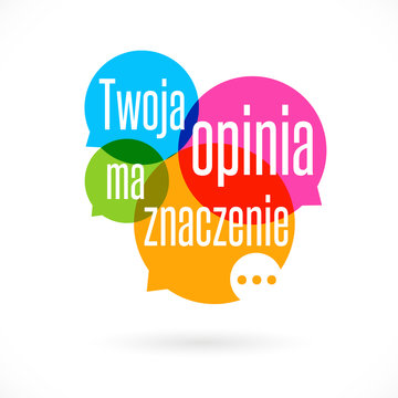 Twoja opinia ma znaczenie 